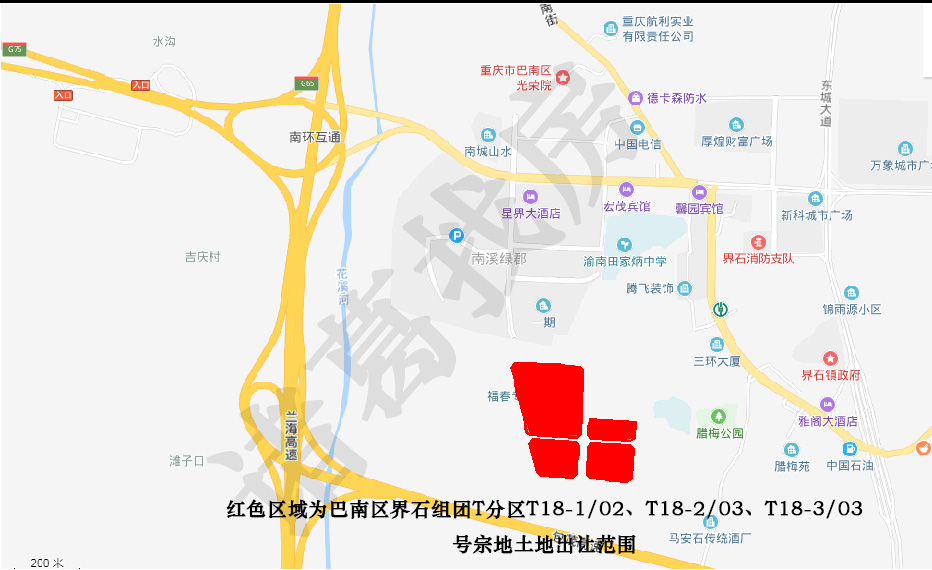 地块位置如下:一,巴南区界石组团t分区t18-1/02,t18-2/03,t18-3/03号